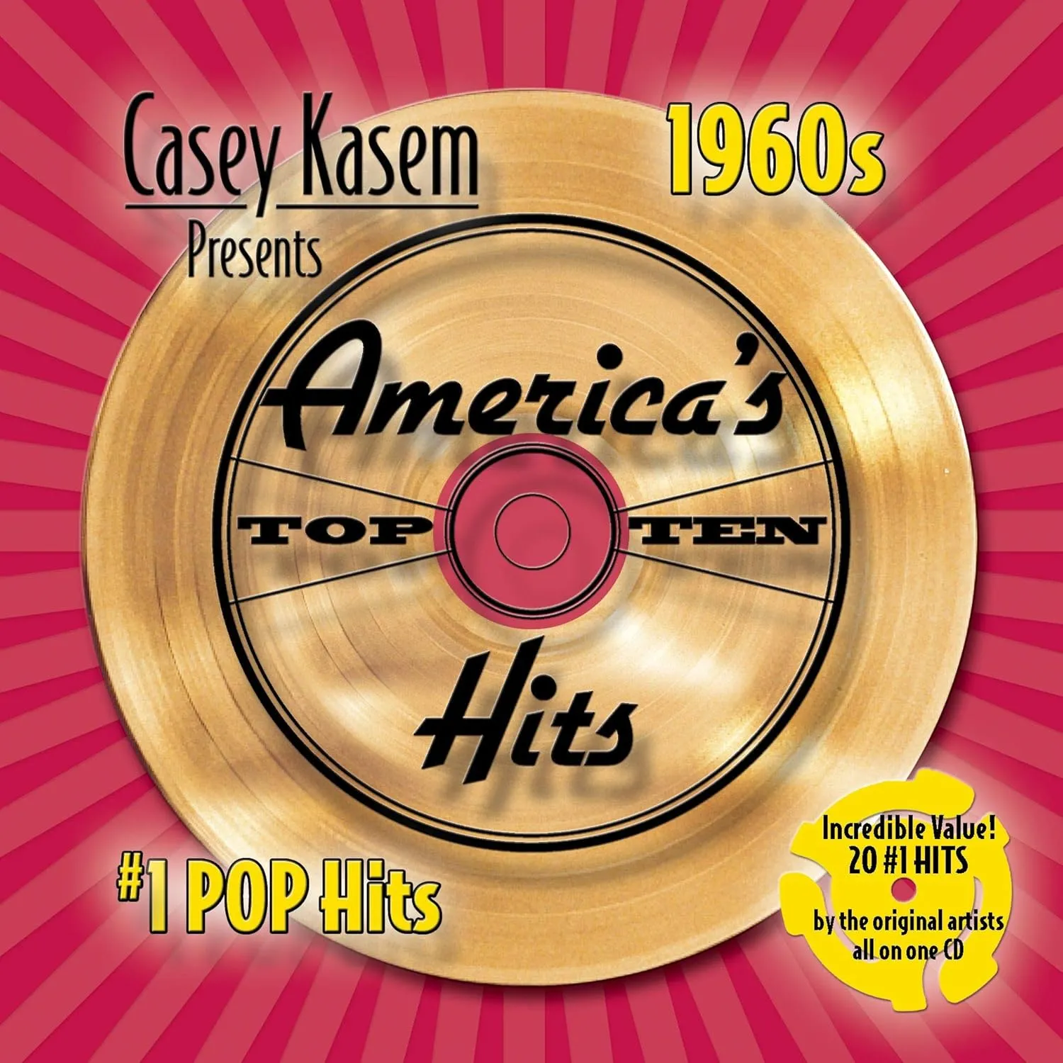 Casey Kasem Presents: America Top Ten Hits: The 60's # 1 Pop Hits